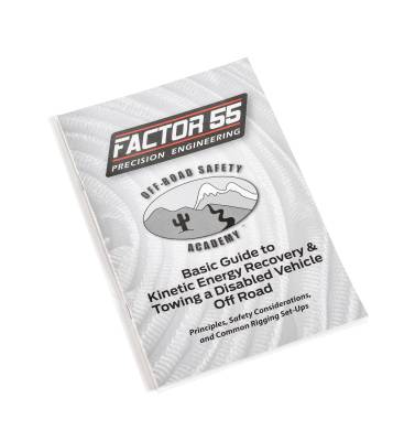 Factor 55 - Factor-55 10001 BASIC GUIDE TO KINETIC ENERGY RECOVERY & TOWING MANUAL
